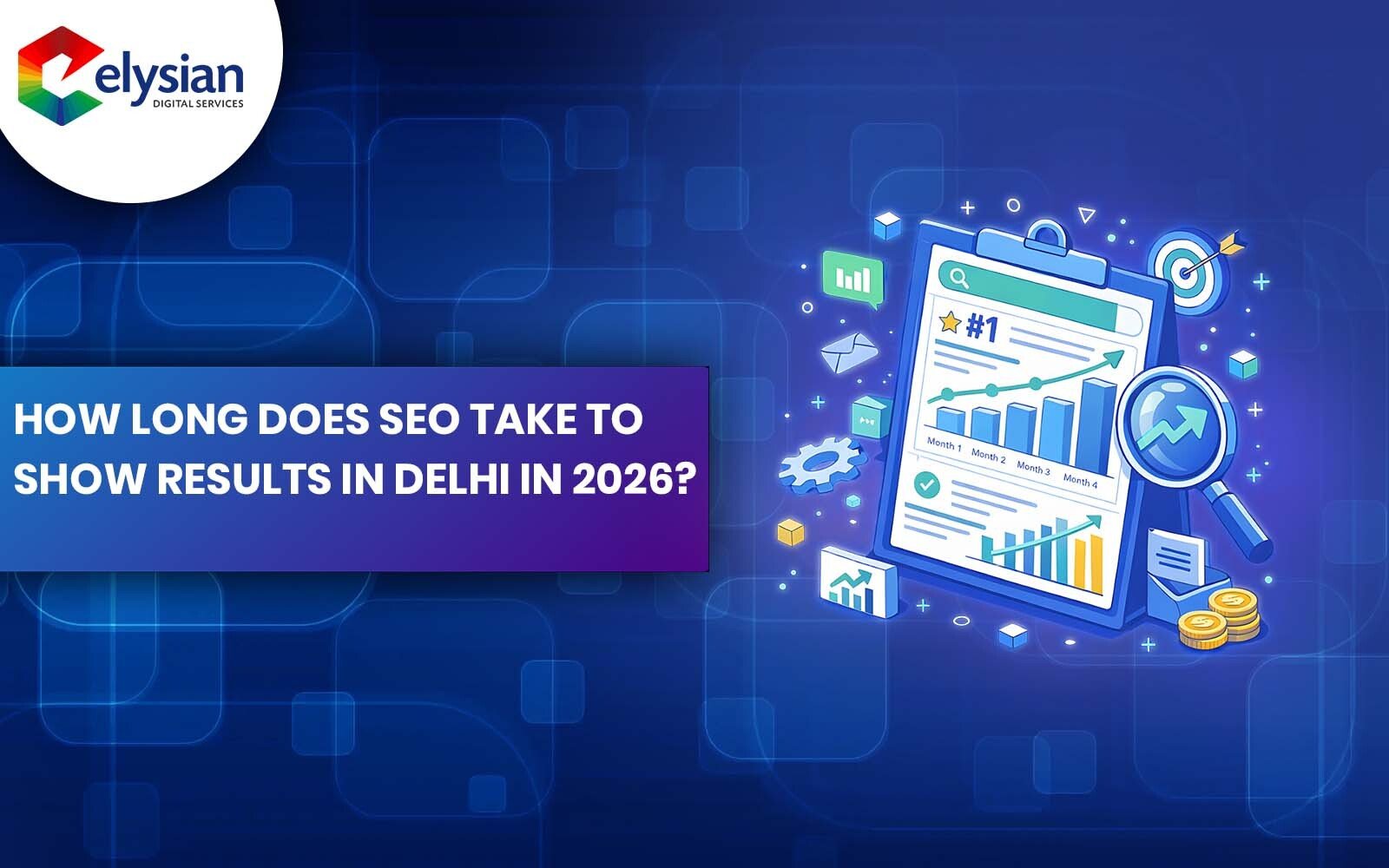 How Long Does SEO Take to Show Results in Delhi in 2026?